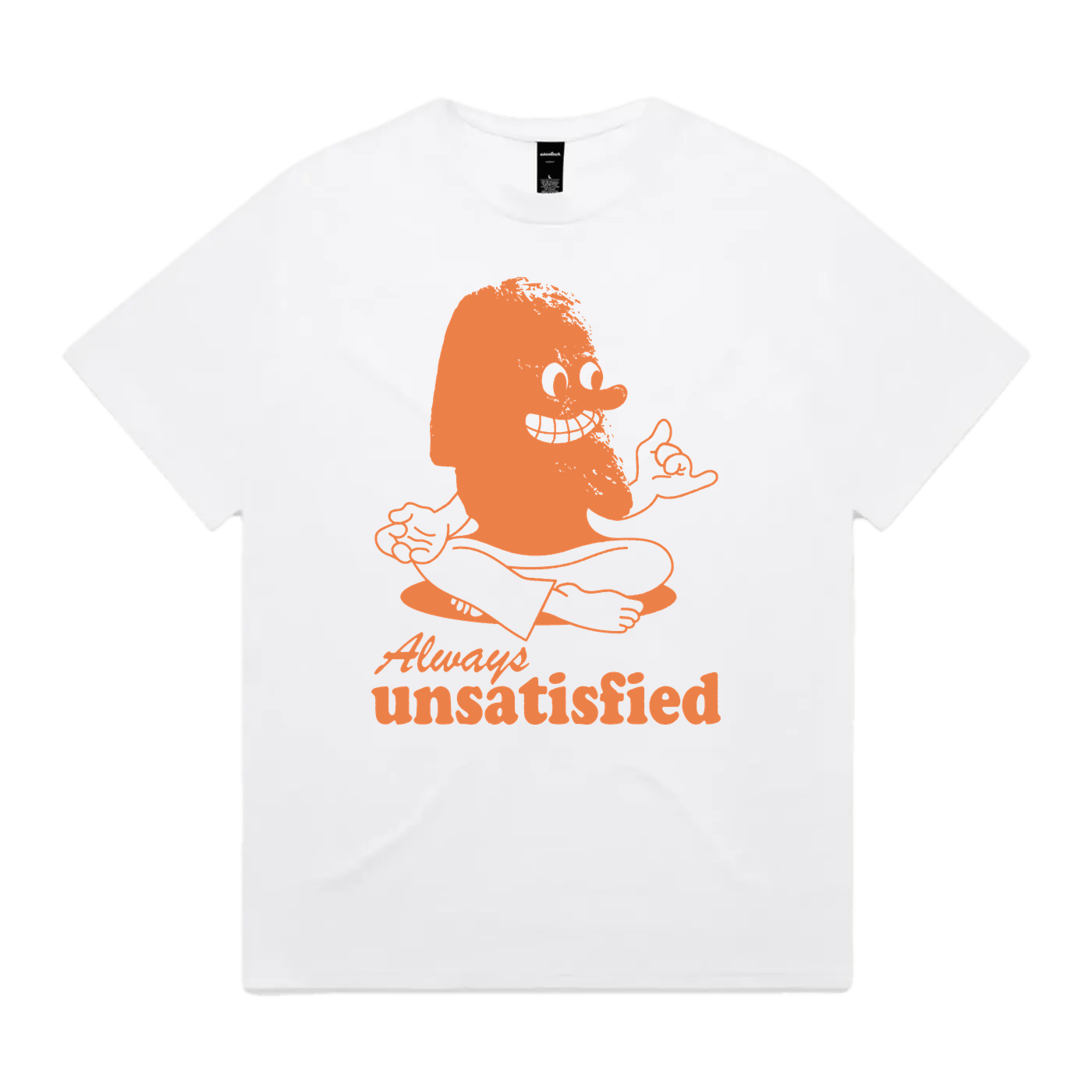 Always Unsatisfied heavyweight graphic tee by Ganang Restra, front print